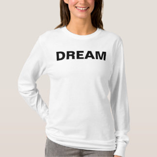 Camiseta Dream and Believe Long-sleeve (escritura negra)