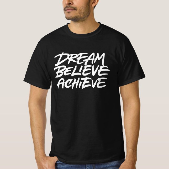 Camiseta Dream Believe Achieve (Anverso)
