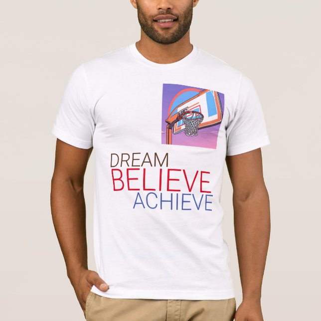 Camiseta Dream Believe Achieve Basketball (Anverso)