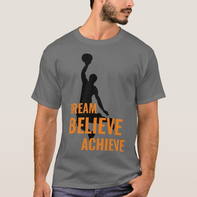Camiseta Dream Believe Achieve Basketball (Anverso)