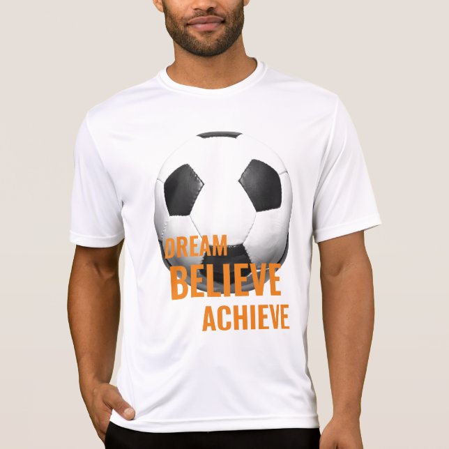 Camiseta Dream Believe Achieve Fútbol (Anverso)