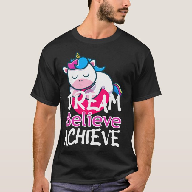 Camiseta Dream Believe Achieve Rainbow Myth Fairytale Unico (Anverso)