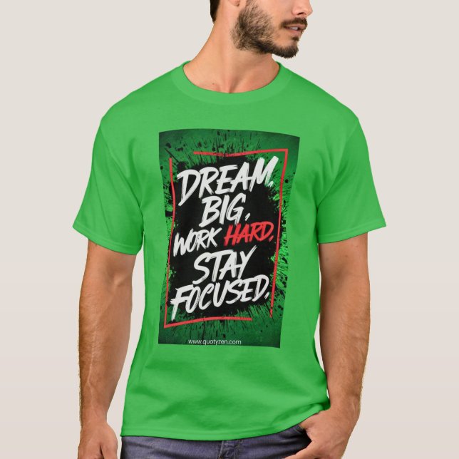 CAMISETA DREAM BIG (Anverso)