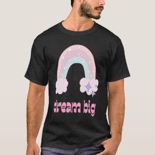 Camiseta Dream Big