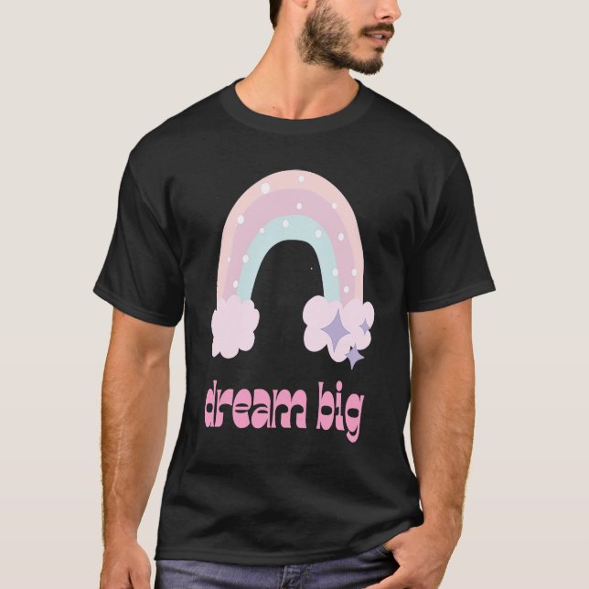 Camiseta Dream Big (Anverso)