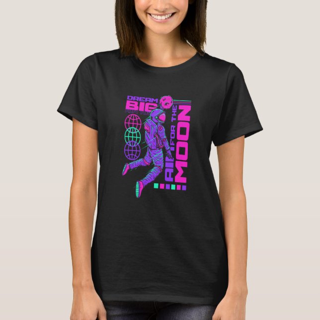 Camiseta Dream Big Aim High Astronaut Motivational Quotes S (Anverso)