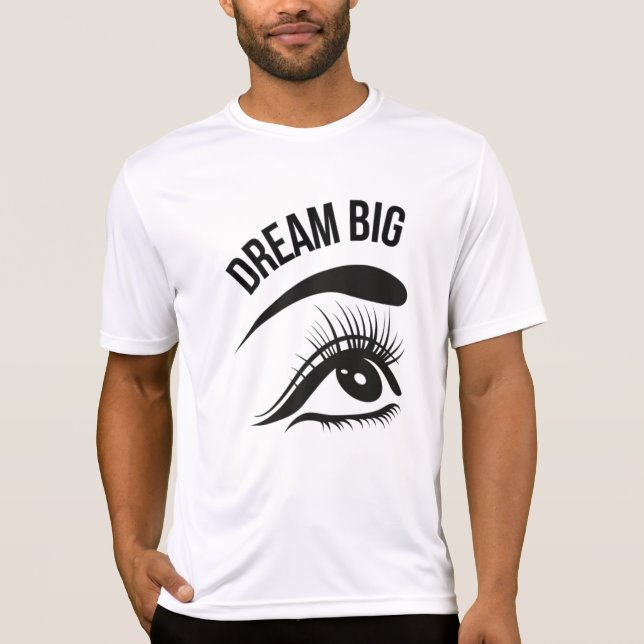 Camiseta Dream Big Optician Eye's (Anverso)