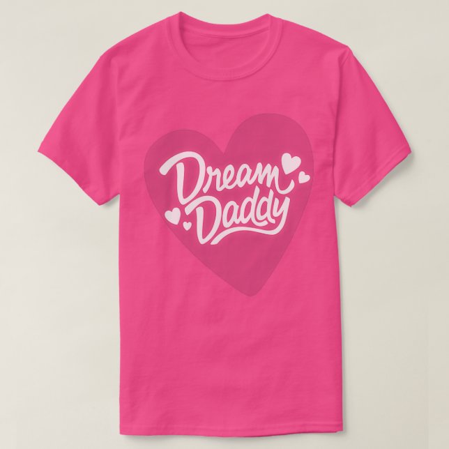 Camiseta Dream Daddy Classic TShirt (Diseño del anverso)