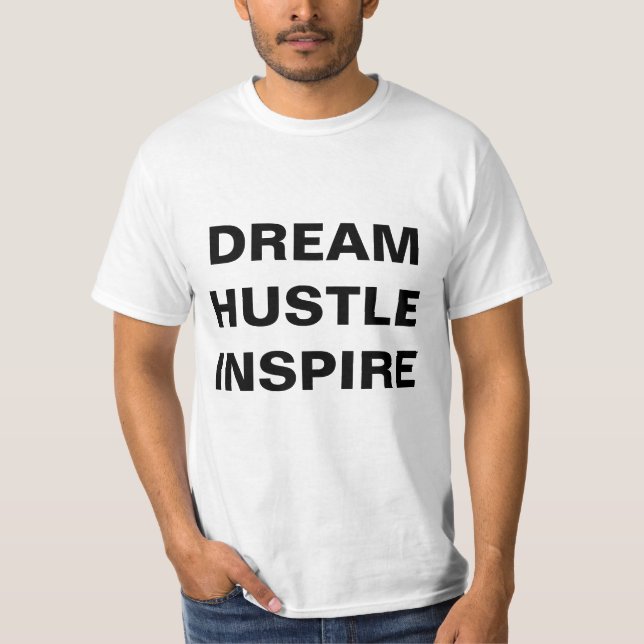 Camiseta Dream Hustle Inspire (Anverso)