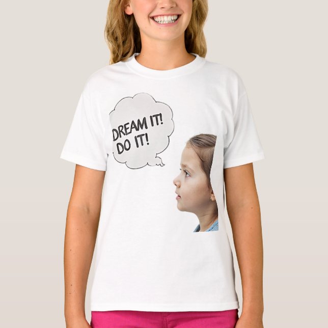 Camiseta dream it! (Anverso)