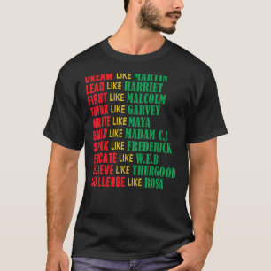 Camiseta Dream Leading Fight Think Write African Melanin Bl