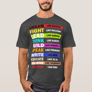 Camiseta Dream LikeLead Like Harriet Black History Month