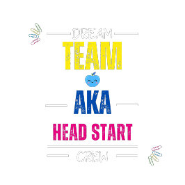 Camiseta Dream Team AKA Head Start Crew | Equipo de Maestro
