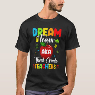 Camiseta Dream Team Aka (Maestras de tercer grado)