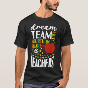 Camiseta Dream Team AKA Maestros de 4º grado vuelven a la e