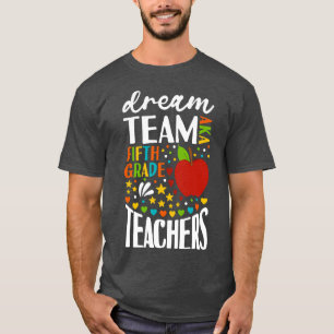Camiseta Dream Team AKA Maestros de 5º grado vuelven a la e