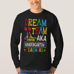 Camiseta Dream Team Aka: Profesor De Jardín De Niños De Vue