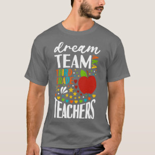 Camiseta Dream Team AKA, profesora de tercer grado, vuelve 