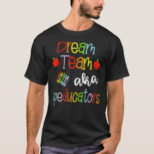 Camiseta Dream Team AKA Profesores de Educación Especial Cu