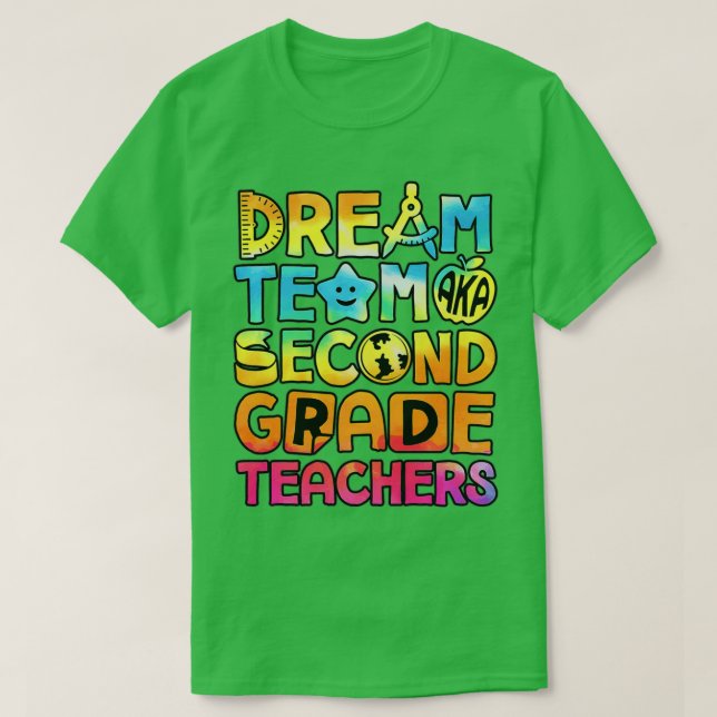 Camiseta Dream Team Aka Second Grade Teachers Back To Schoo (Diseño del anverso)