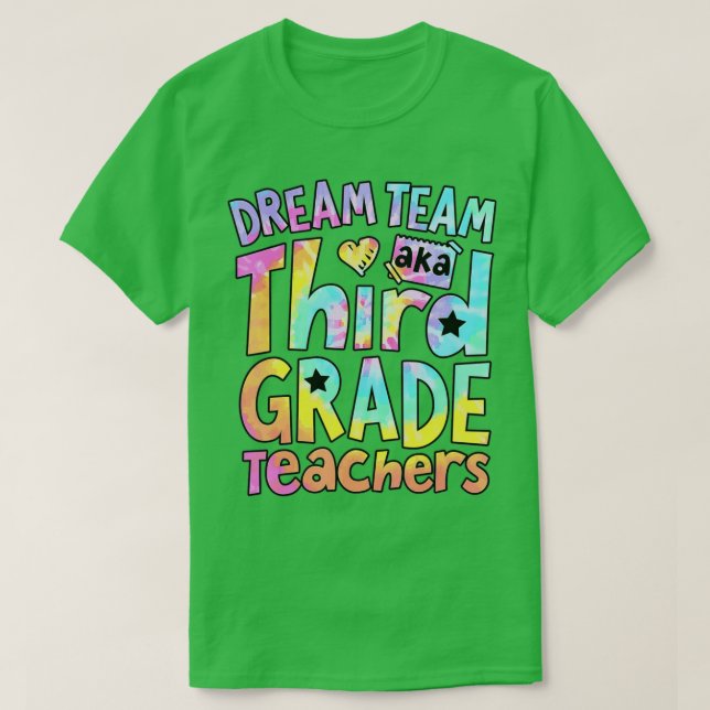 Camiseta Dream Team Aka Third Grade Teachers Back To School (Diseño del anverso)