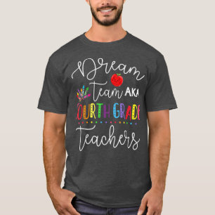 Camiseta Dream Team Cuarto Grado cita a profesores divertid