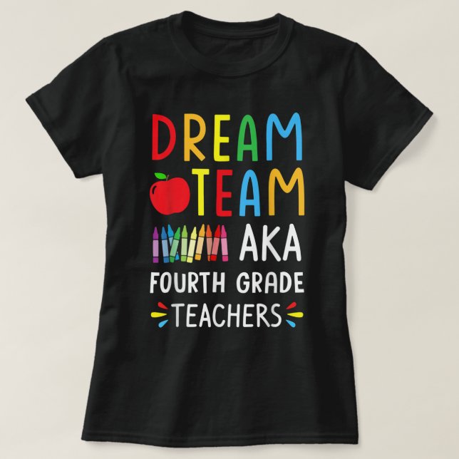 Camiseta Dream Team Cuarto Grado De Profesores Graciosos De (Diseño del anverso)