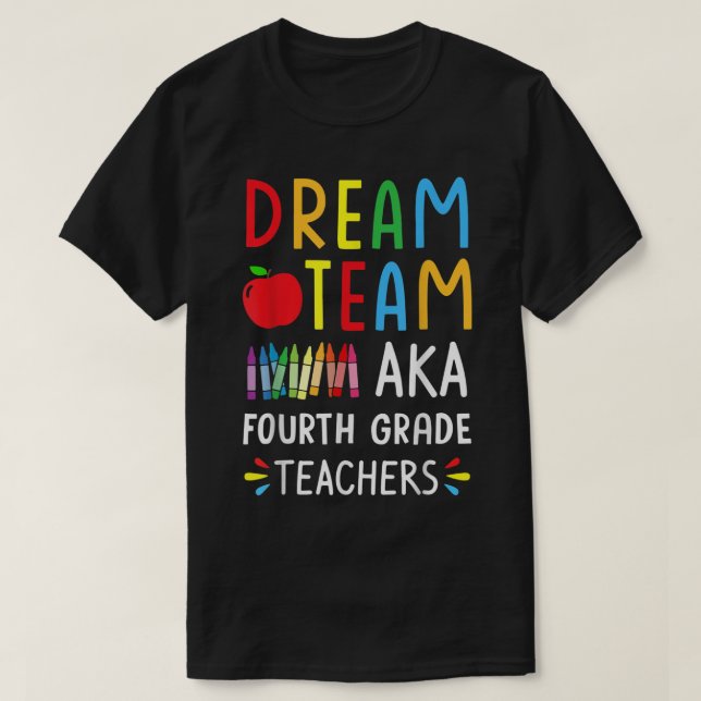 Camiseta Dream Team Cuarto Grado De Profesores Graciosos De (Diseño del anverso)