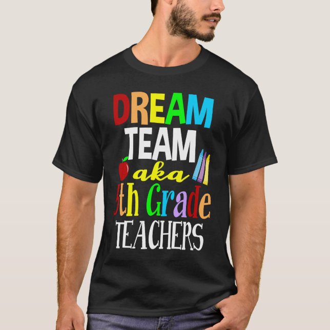 Camiseta Dream Team Fifth Grade Teachers (Anverso)