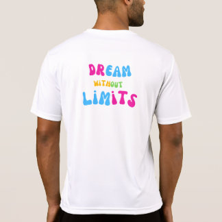 Camiseta Dream Without Limits