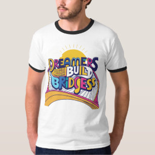 Camiseta Dreamers construye puentes: Diseño de conexión vib