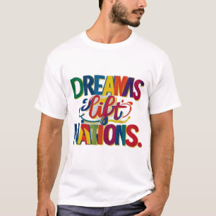 Camiseta Dreams Lift Nations