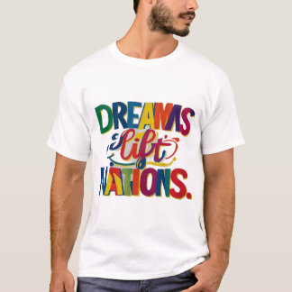Camiseta Dreams Lift Nations