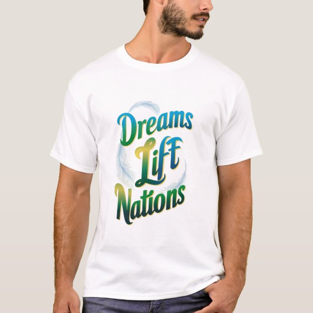 Camiseta Dreams Lift Nations (Anverso)