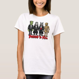 Camiseta Dressed to Kill Monstruos Clásicos de Película Grá