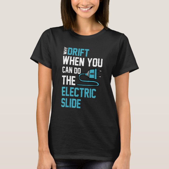 Camiseta Drift Electric Slide Sports Car Futurista Car Veh (Anverso)