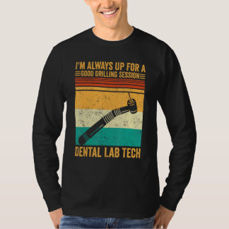 Camiseta Drilling Dental Lab Tech Technician Technician