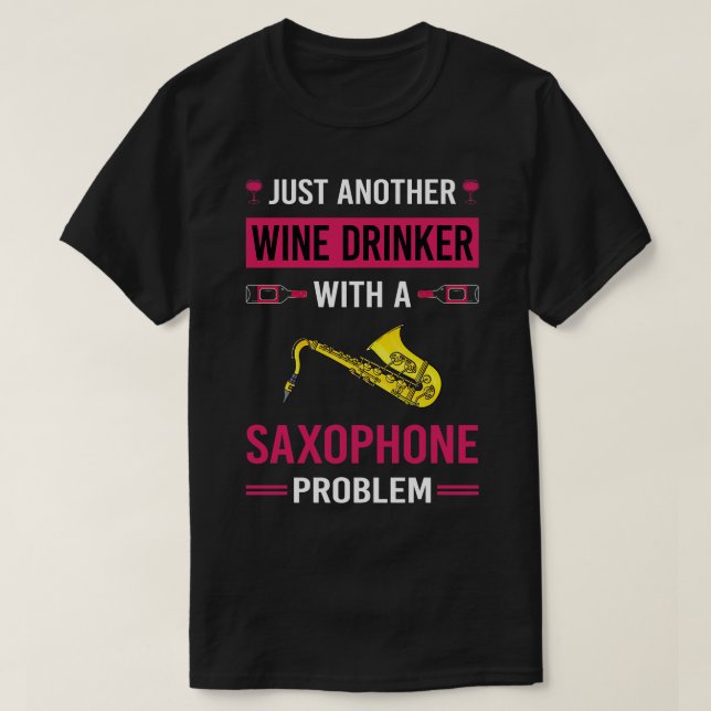 Camiseta Drinker saxofonista saxofonista (Diseño del anverso)