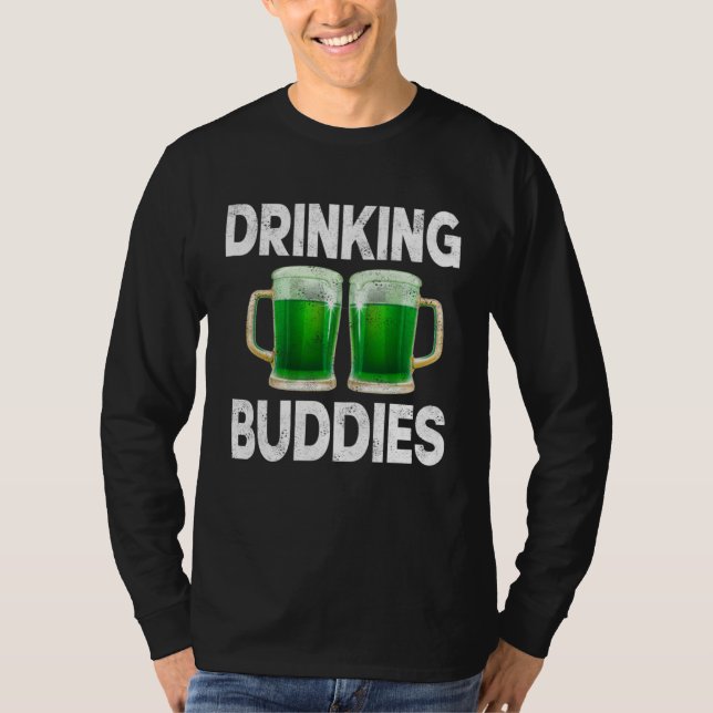 Camiseta Drinking Buddies Women Drinking Mom St Patricks Be (Anverso)