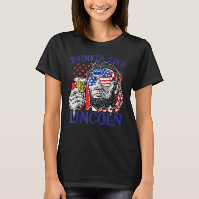 Camiseta Drinking Like Lincoln 4th Of July Men Abraham Meri (Anverso)