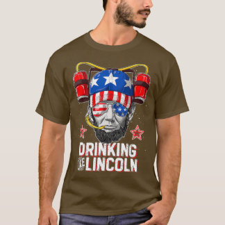 Camiseta Drinking Like Lincoln 4th of July Men Women