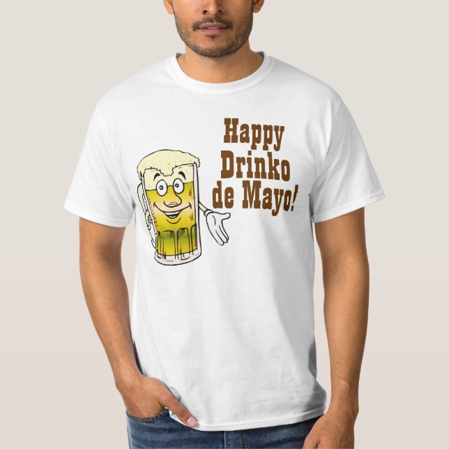 Camiseta ¡Drinko feliz de Mayo! (Anverso)