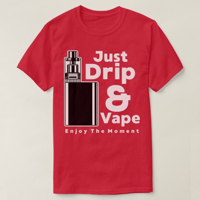 CAMISETA DRIP Y VAPE (Diseño del anverso)