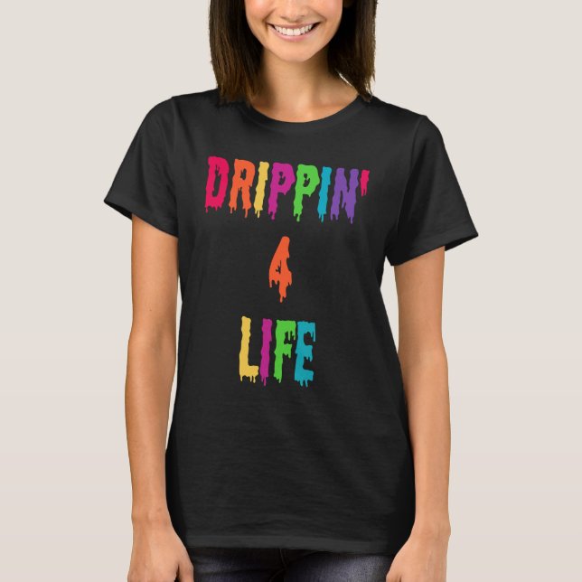 Camiseta Drippin 4 Life Drip Appartal (Anverso)
