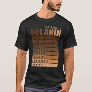 Camiseta Drippin En Melanin Reina Afroamericana Rey Bla