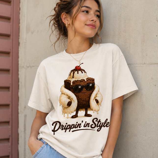 Camiseta Drippin in Style (Subido por el creador)