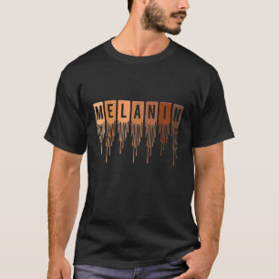 Camiseta Drippin Melanin Black History Month BLM Melanin Pr