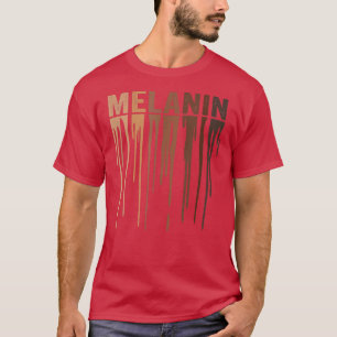 Camiseta Drippin Melanin para el Orgullo Femenino - Regalos