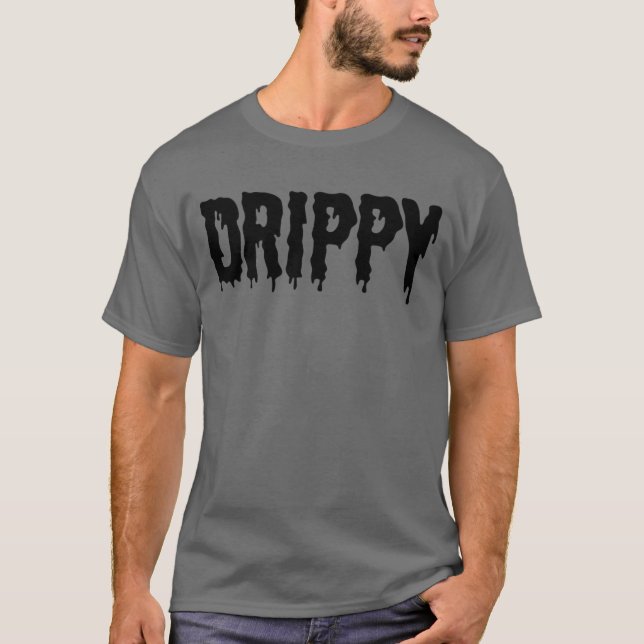 Camiseta Drippy Black Drip Drippin Letters Streetwear (Anverso)