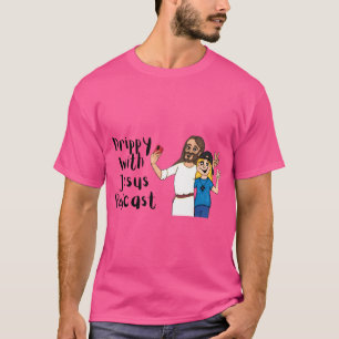 Camiseta Drippy con Podcast de Jesús